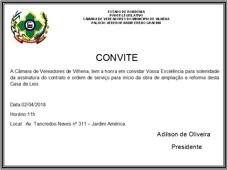 Vereadores convidam população para assinatura do contrato e ordem de serviço da ampliação e reforma da Câmara